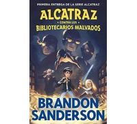 Alcatraz contra los bibliotecarios malvados / Alcatraz vs. the Evil Librarians
