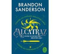 Alcatraz contre les infâmes Bibliothécaires, Volume 1 Brandon Sanderson (Auteur)