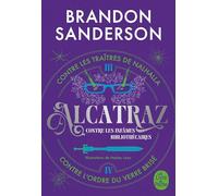 Alcatraz contre les infâmes Bibliothécaires, Volume 2: Alcatraz contre les Traîtres de Nalhalla + Alcatraz contre l'Ordre du Verre Brisé