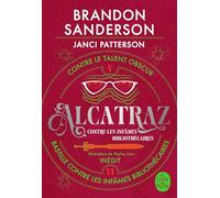 Alcatraz contre les infâmes Bibliothécaires, Volume 3: Alcatraz contre le Talent Obscur + Bastille contre les infâmes Bibliothécaires