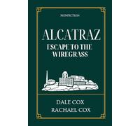 Alcatraz: Escape to the Wiregrass