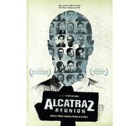 Alcatraz Reunion