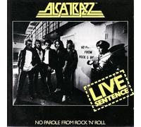 Alcatrazz - Life Sentence-No Parole from Rock'n'Roll