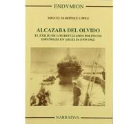 Alcazaba del olvido, el exilio de los refugiados