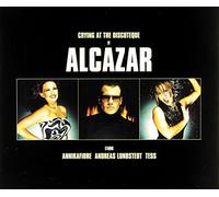 Alcazar - Crying at The Discoteque-Germany