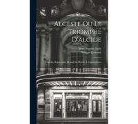 Alceste Ou Le Triomphe D'alcide