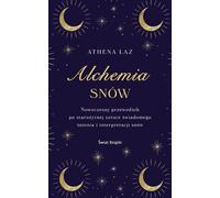 Alchemia snów - Athena Laz (littérature, psychologie en polonais)