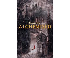 Alchemised (Édition Française)