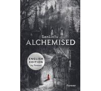 Alchemised English Edition: The dark fantasy debut everyone is talking about
