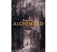 Alchemised: The 2025 debut novel phenomenon everyone is talking about and no one can put down