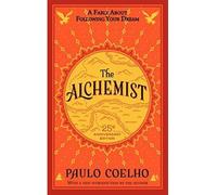 Alchemist The 25th anniversary - Paulo Coelho - Harper Collins Libri - Poche - Contes / Légendes