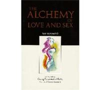 Alchemy of Love Sex by Lee Lozowick Lee Lozowick (Auteur)