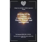 Alchemy of the Cosmos: Crafting Life with Matter, Energy, and Information