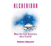 Alcheringa - When The First Ancestors Were Created