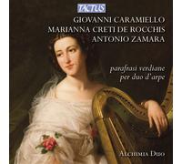 Alchimia Duo – Paraphrases de Verdi pour Duo de Harpes – Tactus
