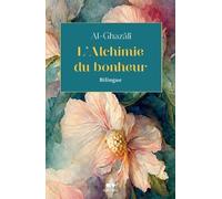 Alchimie du bonheur (poche) - Texte bilingue