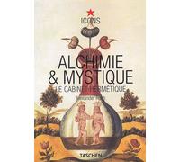 Alchimie Et Mystique - Le Cabinet Hermétique