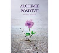 Alchimie positive