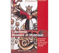 Alchimie: Science et mystique