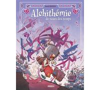 Alchithémie de roses des temps - histoire complète - Benoît Boursoit - Drakoo - cartonné - Bande dessinée jeunesse