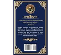 Alcibiades I: A Young Politician's Search for Self-Knowledge - Plato's Dialogue on Ambition and the Soul