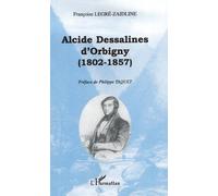 Alcide Dessalines D'orbigny (1802-1857)