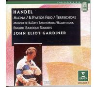 Alcina, Il Pastor Fido & Terpsichore English Baroque Soloists