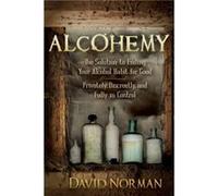 Alcohemy by David Norman David Norman (Auteur)
