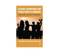 Alcohol Advertising And Young People's Drinking