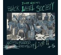 Wylde, Zakk -Black Label - Alcohol Fueled Brewtality