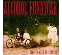 Alcohol Funnycar - Time to Make the Donuts (UK Import)