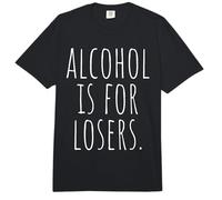 Alcohol is for Losers Alcool Perdants sans Alcool Comfort Colors Adult Heavyweight T-Shirt