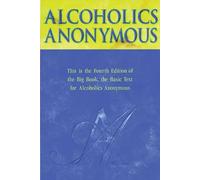 Alcoholics Anonymous