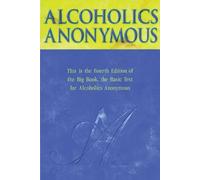 Alcoholics Anonymous Big Book Trade Edition by AAWS(October 1, 2001) Hardcover