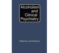 Alcoholism And Clinical Psychiatry