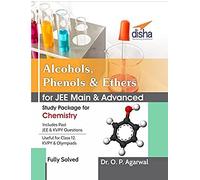 Alcohols,Phenols & Ethers For Jee Main & Jee Advanced (Study Package For Chemistry)