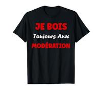 Alcool Humour Apéro duo je bois toujours avec modération T-Shirt