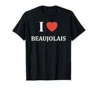 Alcool Humour apéro vin amour i love Beaujolais T-Shirt