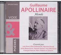 Guillaume Apollinaire : Alcools