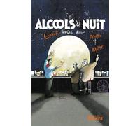 Alcools de nuit
