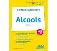 Guillaume Apollinaire – Alcools – Bac Français Tle – Bréal – Broché