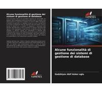 Alcune Funzionalità Di Gestione Dei Sistemi Di Gestione Di Database