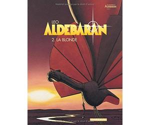 Aldebaran. tome 2 : La Blonde de Leo (2000) Cartonné