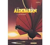 Aldebaran, tome 2 : La Blonde