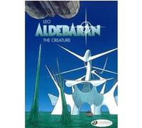 Aldebaran - Tome 3 The creature Léo (Auteur)