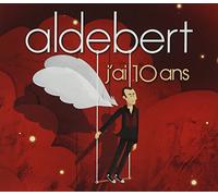 Aldebert - J'ai 10 Ans