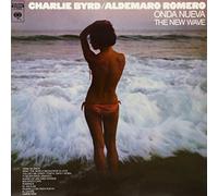 Aldemaro Romero & Charlie Byrd - Onda Nueva The New Wave