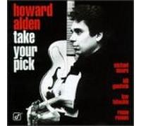 Alden, Howard - Take Your Pick