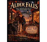 Alder Falls: The Midnight Fair