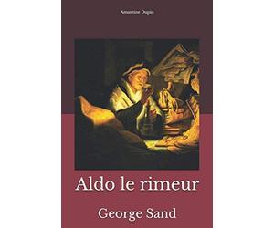 Aldo le rimeur: George Sand